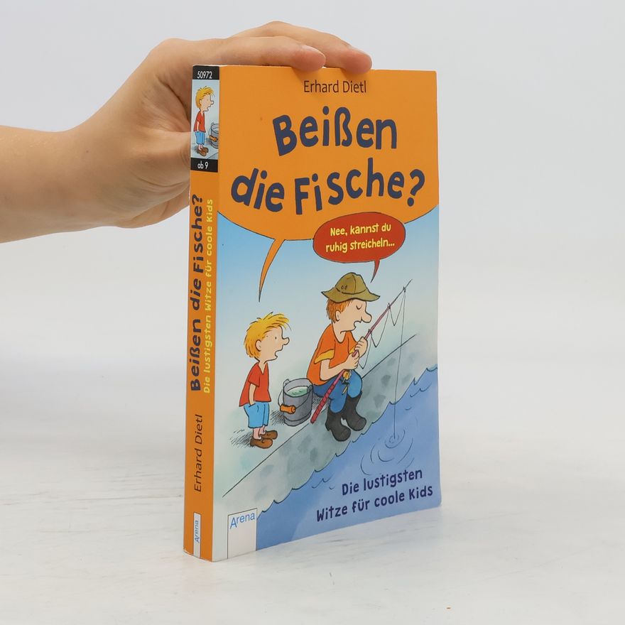 Erhard Dietl Beißen die Fische?