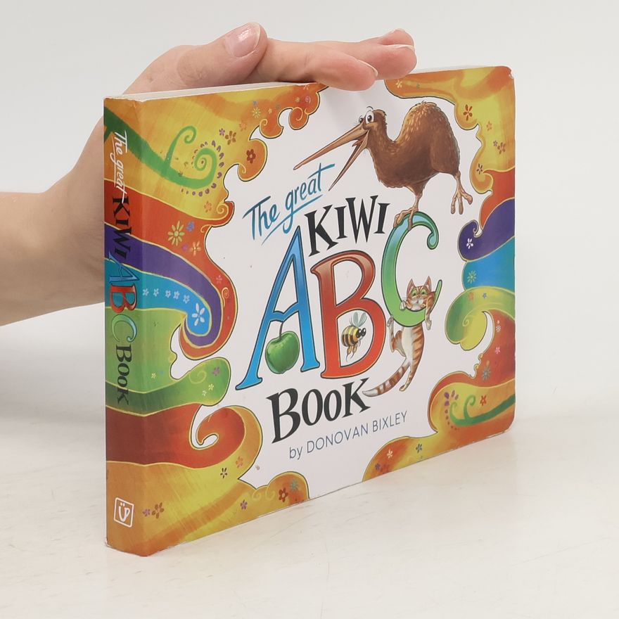 Donovan Bixley The Great Kiwi ABC Book