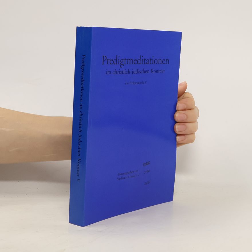 Alexander Deeg Predigtmeditationen im christlich-jüdischen Kontext