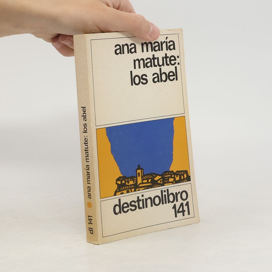 Ana María Matute Los Abel