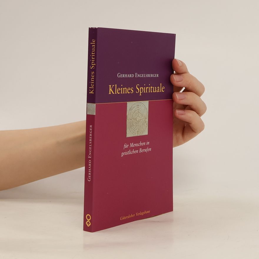 Gerhard Engelsberger Kleines Spirituale