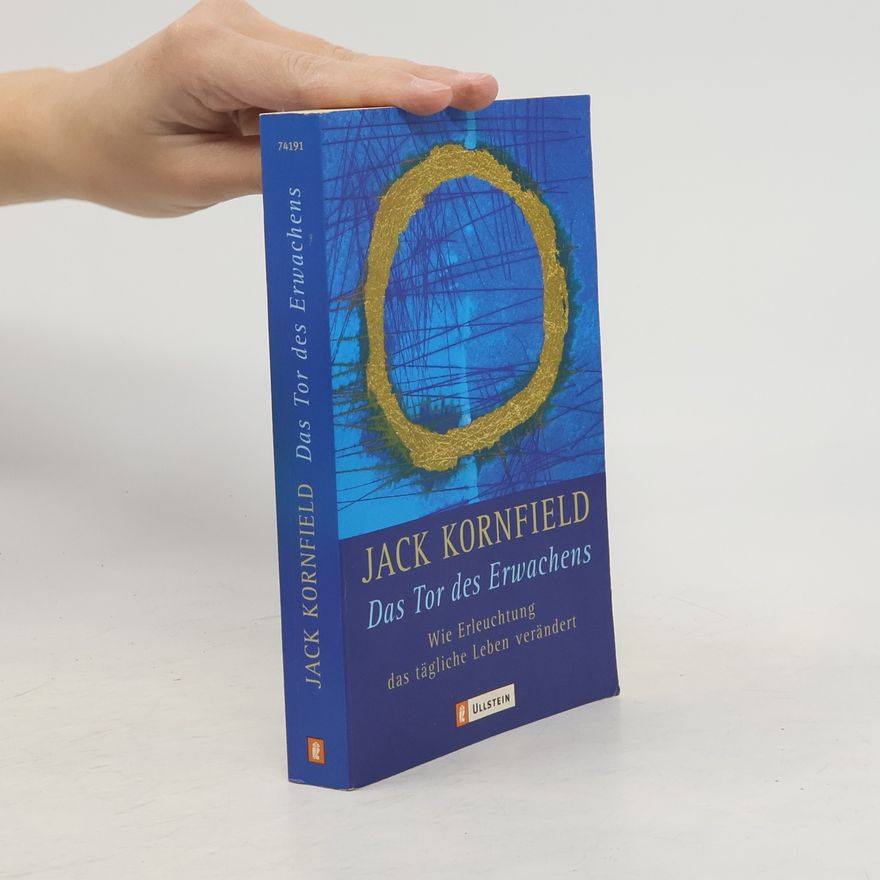 Jack Kornfield Das Tor des Erwachens