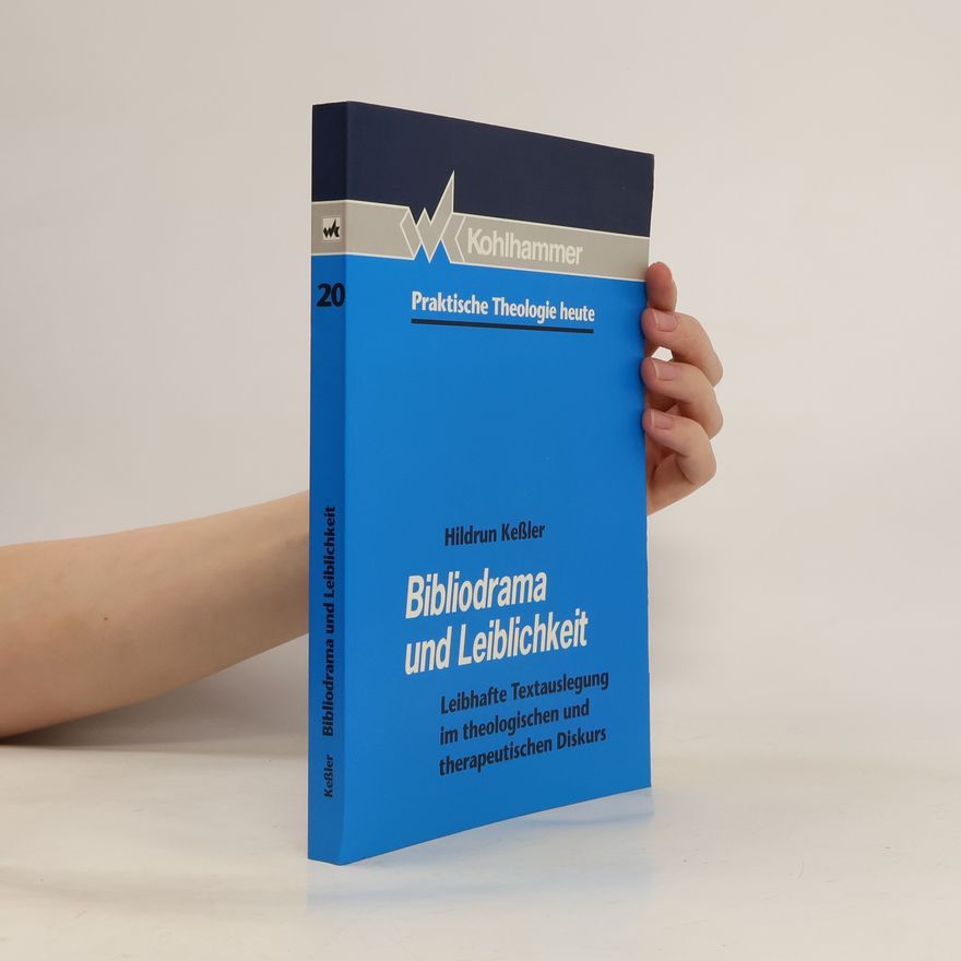 Hildrun Keßler Bibliodrama und Leiblichkeit
