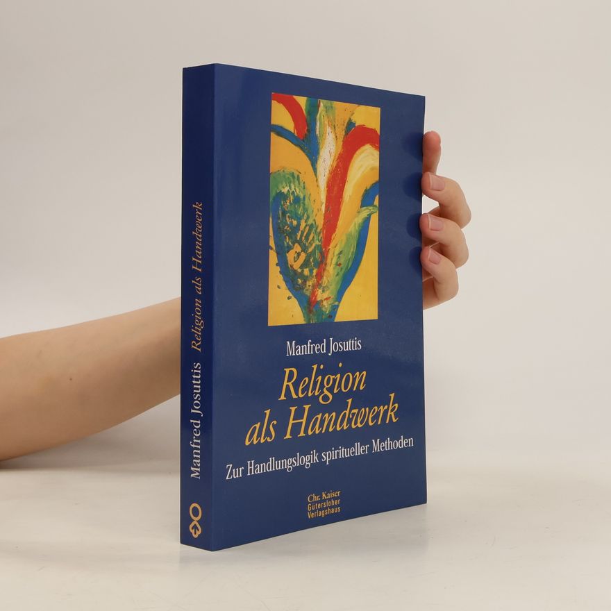 Manfred Josuttis Religion als Handwerk