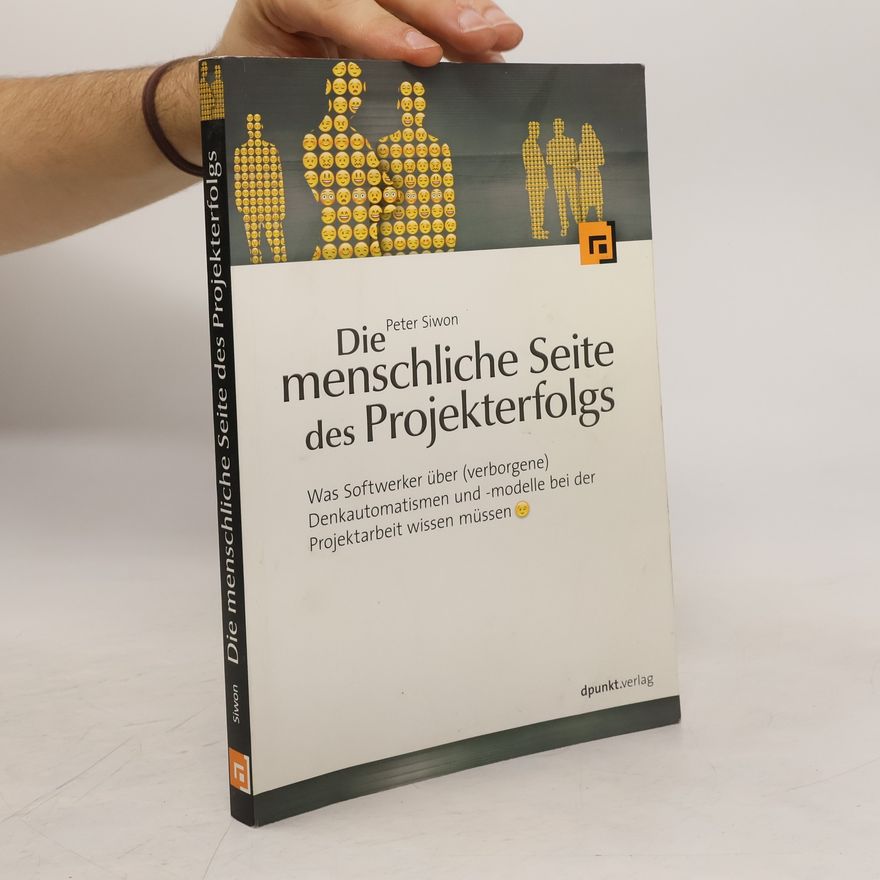 Peter Siwon Die menschliche Seite des Projekterfolgs
