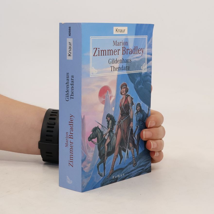 Marion Zimmer Bradley Gildenhaus Thendara