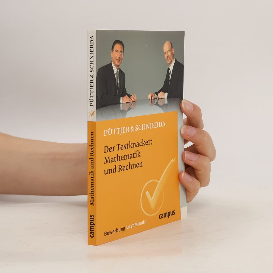 Christian Püttjer Der Testknacker: Mathematik und Rechnen