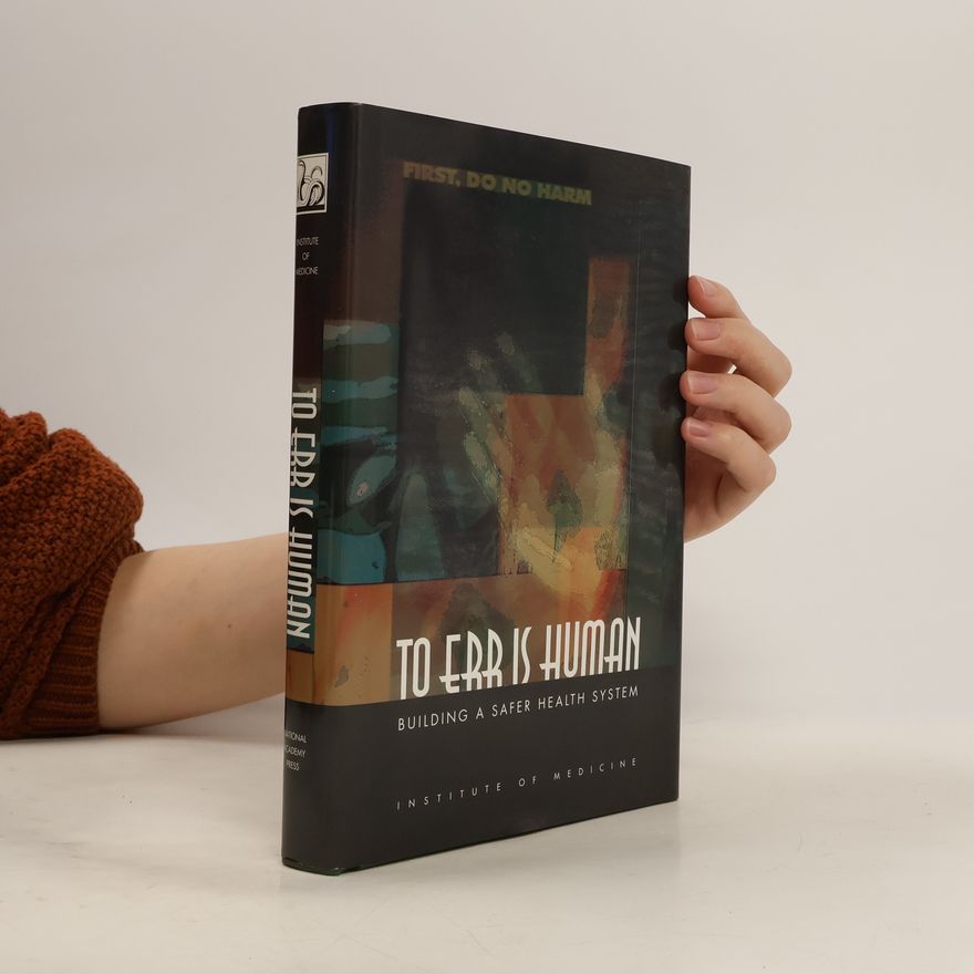 Various authors To err is human