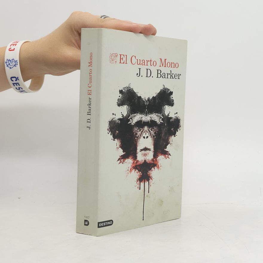 J. D. Barker El cuarto mono