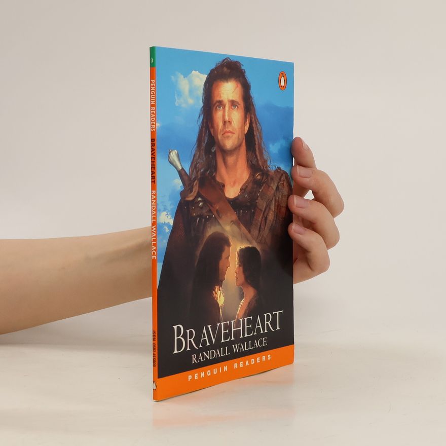 Randall Wallace Braveheart