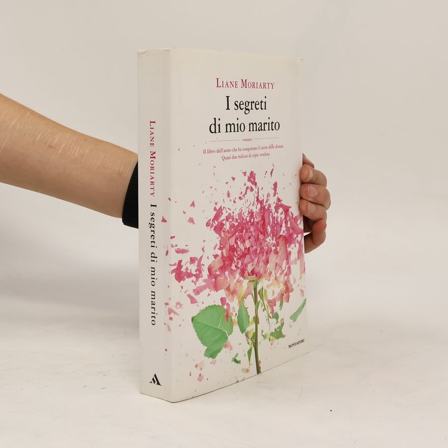 Liane Moriarty I segreti di mio marito