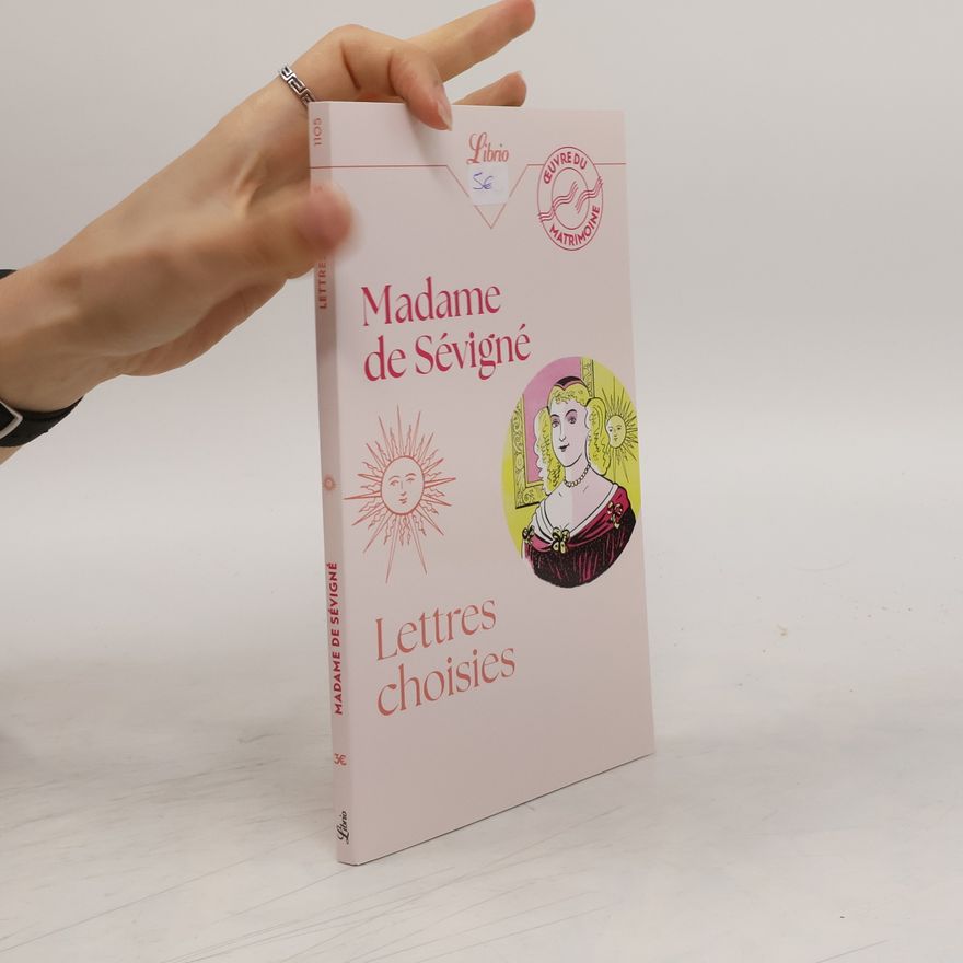 Marie de Rabutin-Chantal Lettres choisies