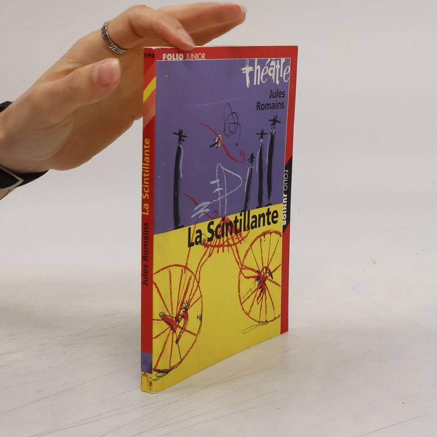 Jules Romains Folio Junior. La Scintillante