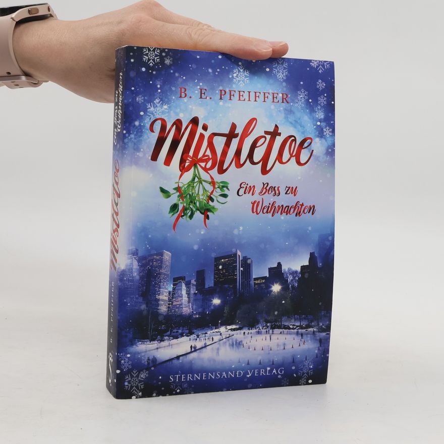 Bettina Pfeiffer Mistletoe - ein Boss zu Weihnachten