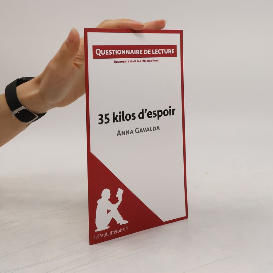 Mélanie Kuta 35 kilos d'espoir d'Anna Gavalda