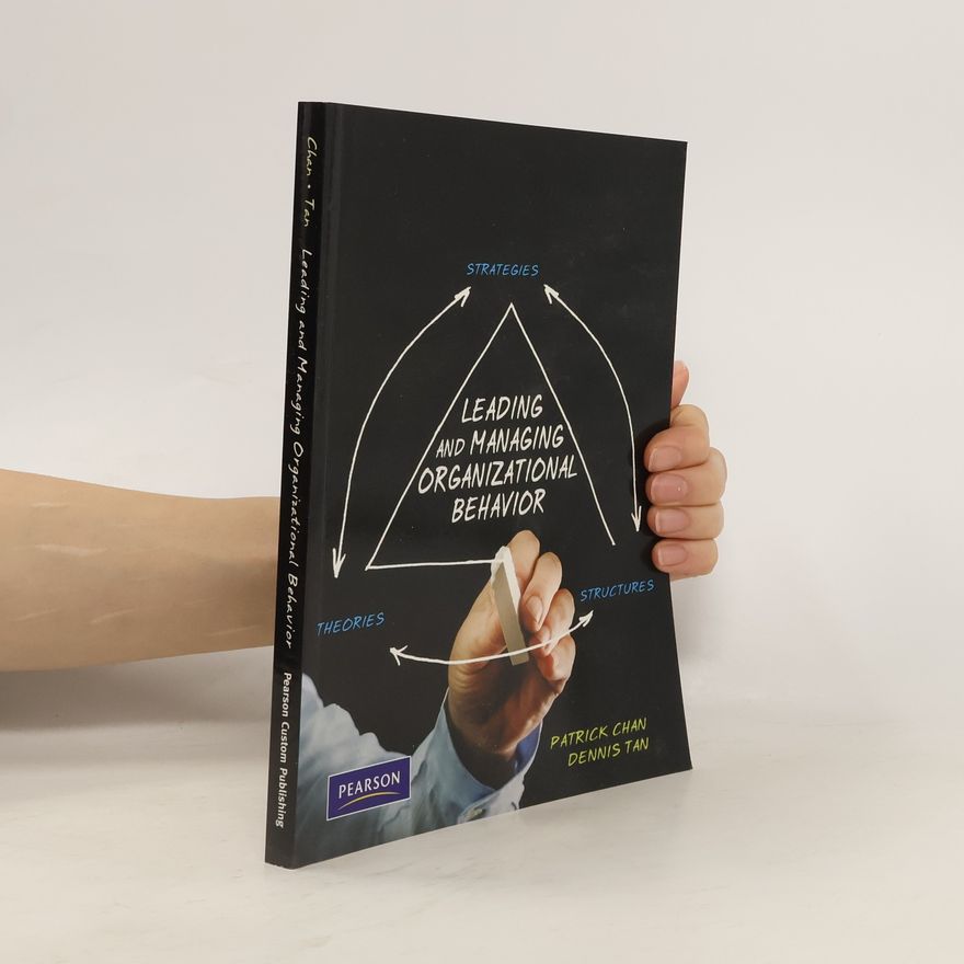 Dennis Tan Leading and Managing Organizational Behavior