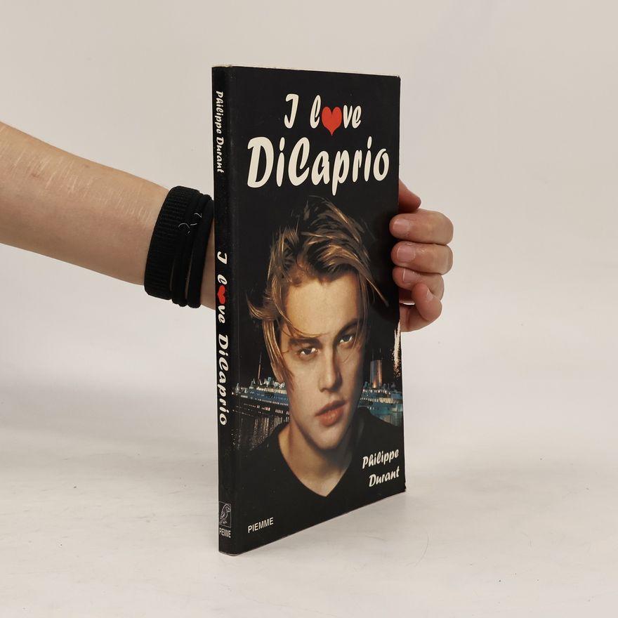 Philippe Durant I love Di Caprio