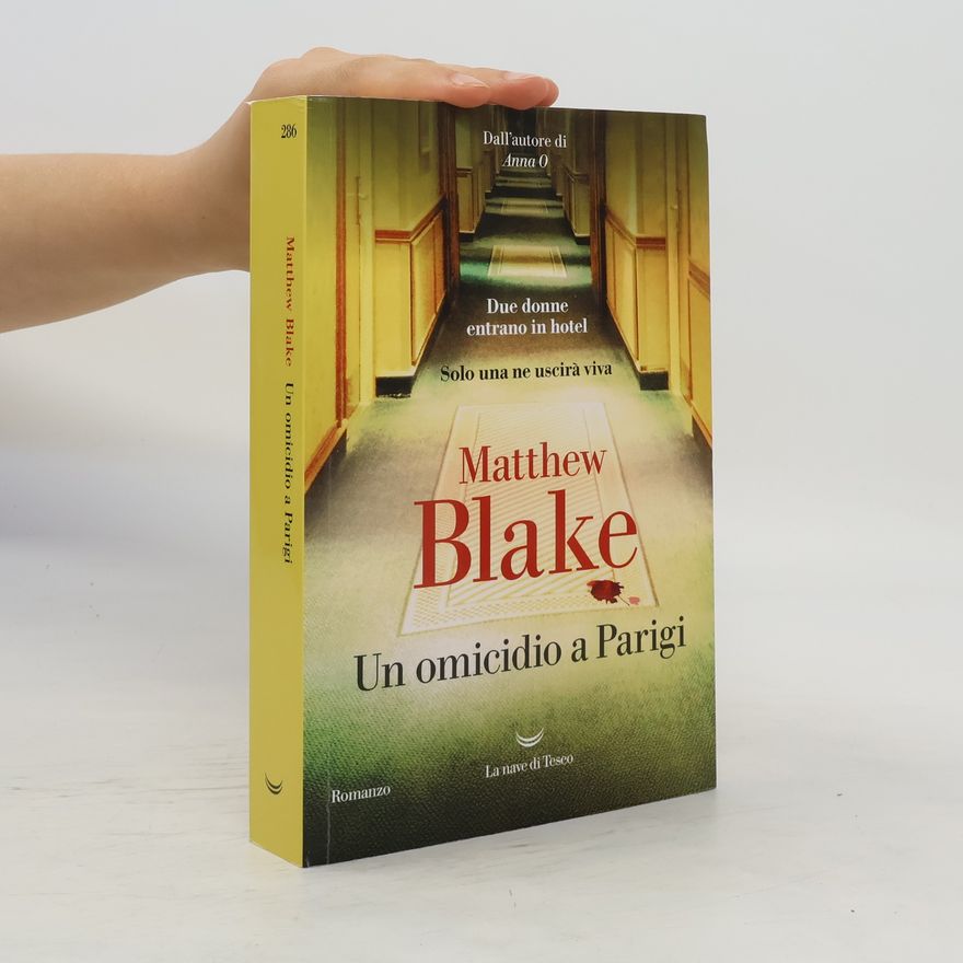 Matthew Blake Un omicidio a Parigi