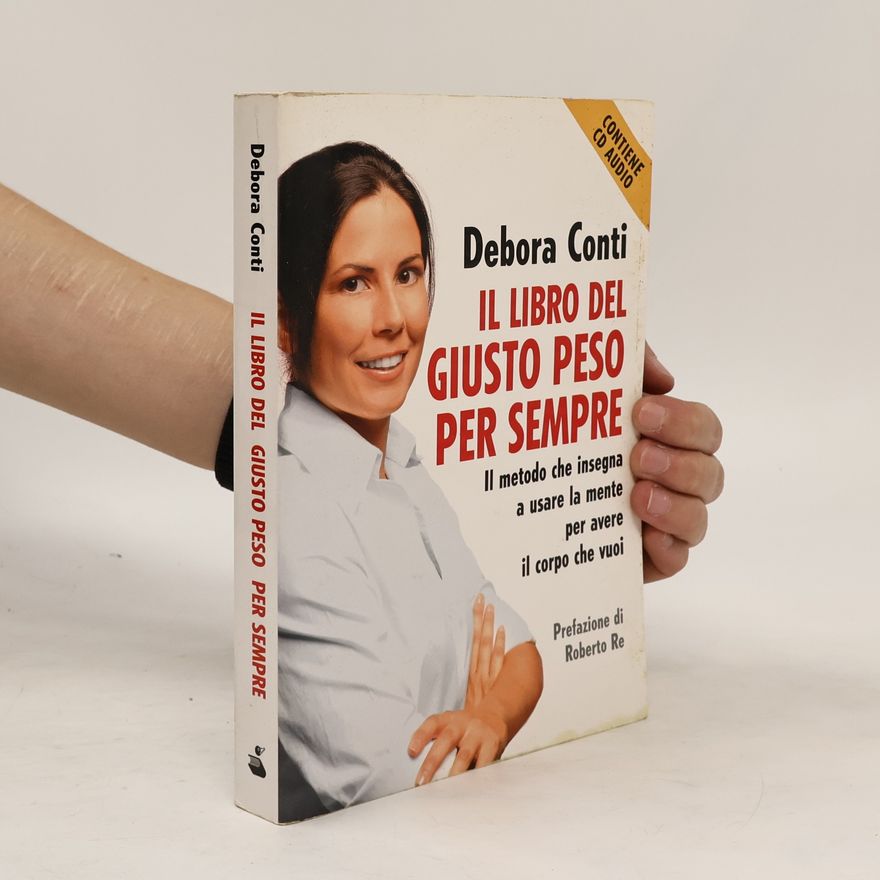 Debora Conti Il libro del giusto peso per sempre