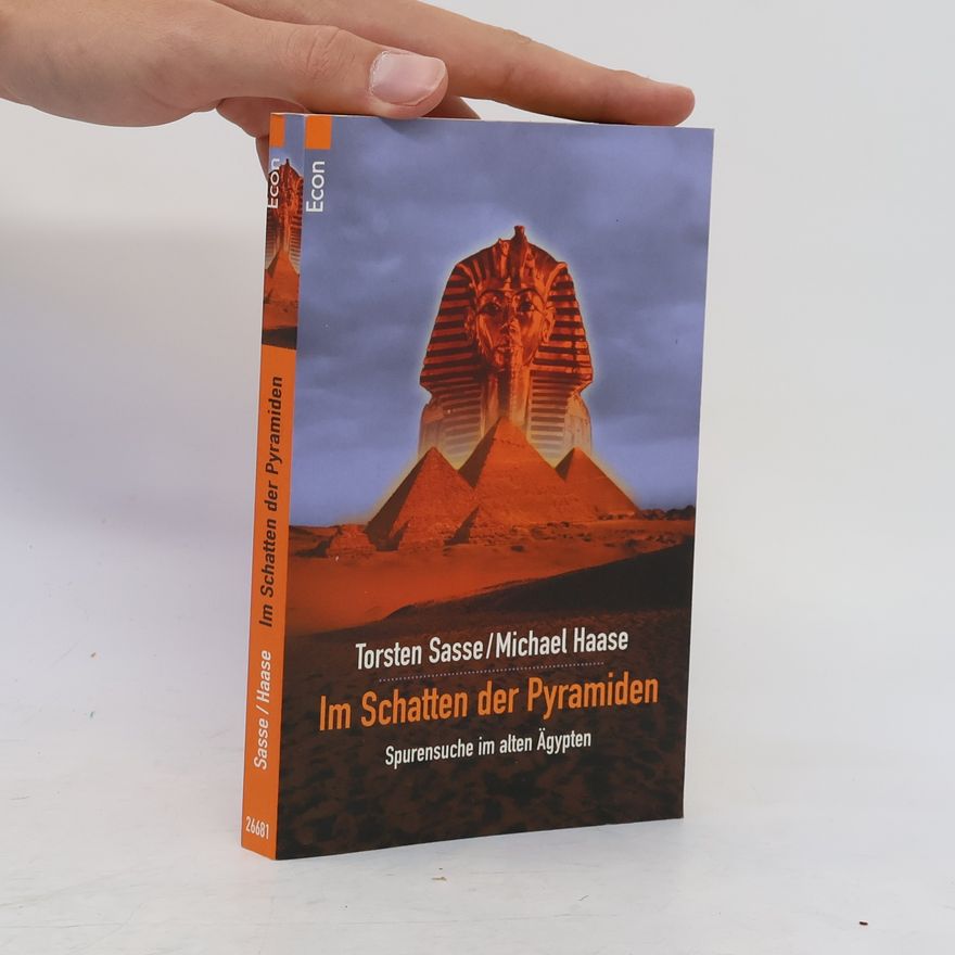 Torsten Sasse Im Schatten der Pyramiden
