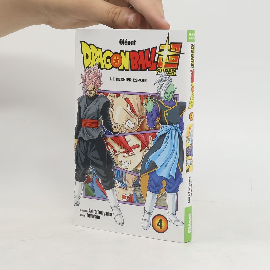 Akira Toriyama Dragon Ball Super, Tome 04