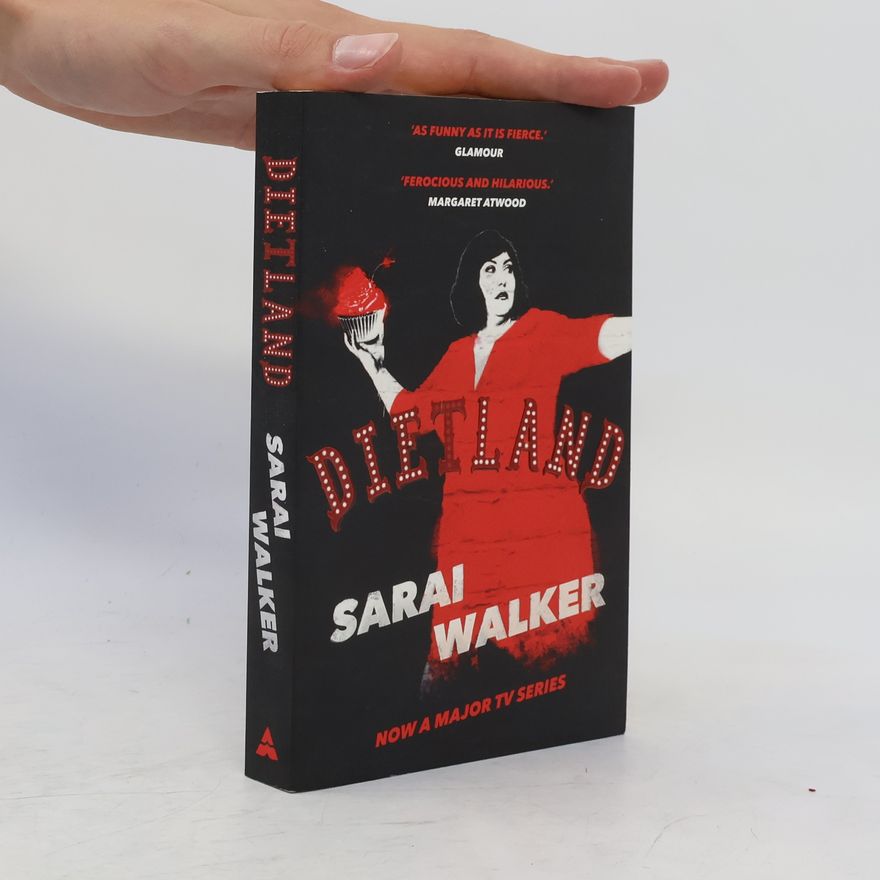 Sarai Walker Dietland