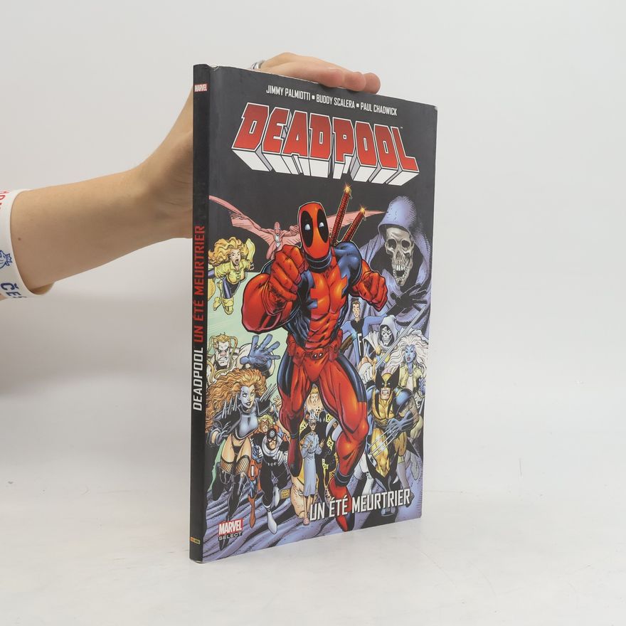 Jimmy Palmiotti Deadpool. Un été meurtrier