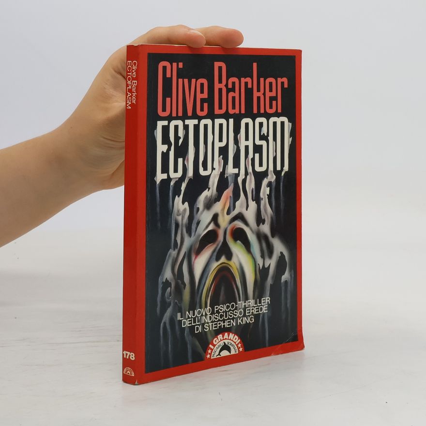 Clive Barker Ectoplasm