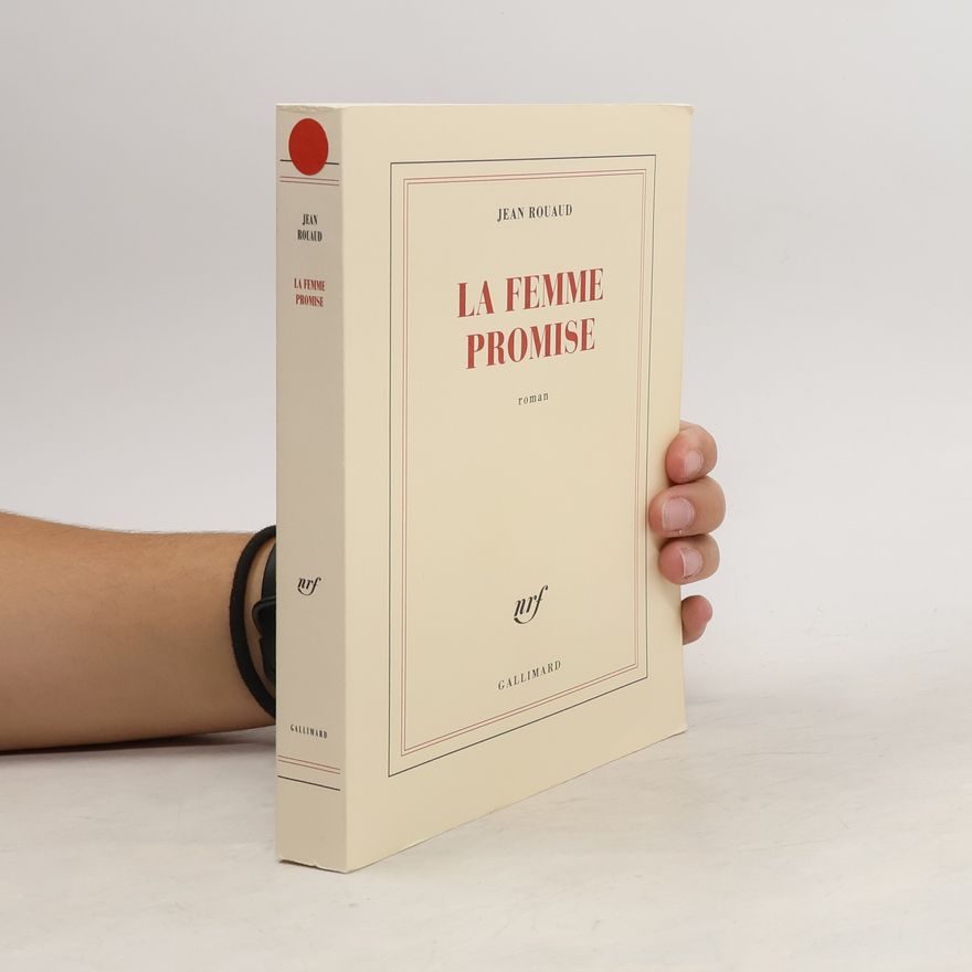 Jean Rouaud La Femme promise