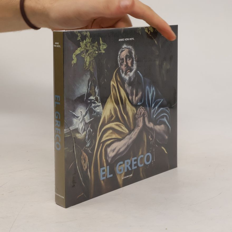 Anke von Heyl El Greco