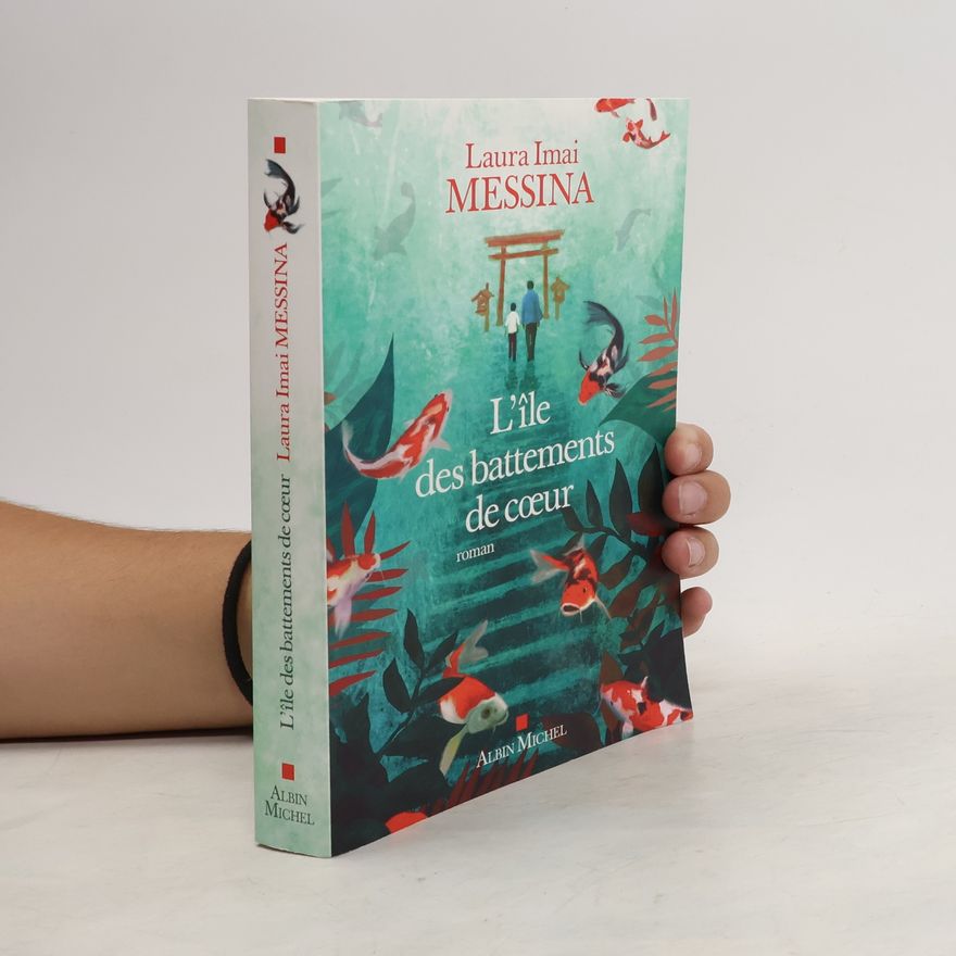 Laura Imai Messina L'Île des battements de coeur
