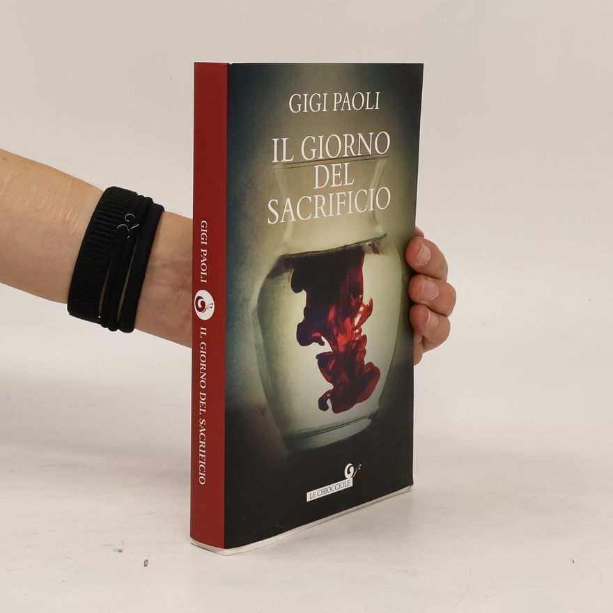 Gigi Paoli Il giorno del sacrificio