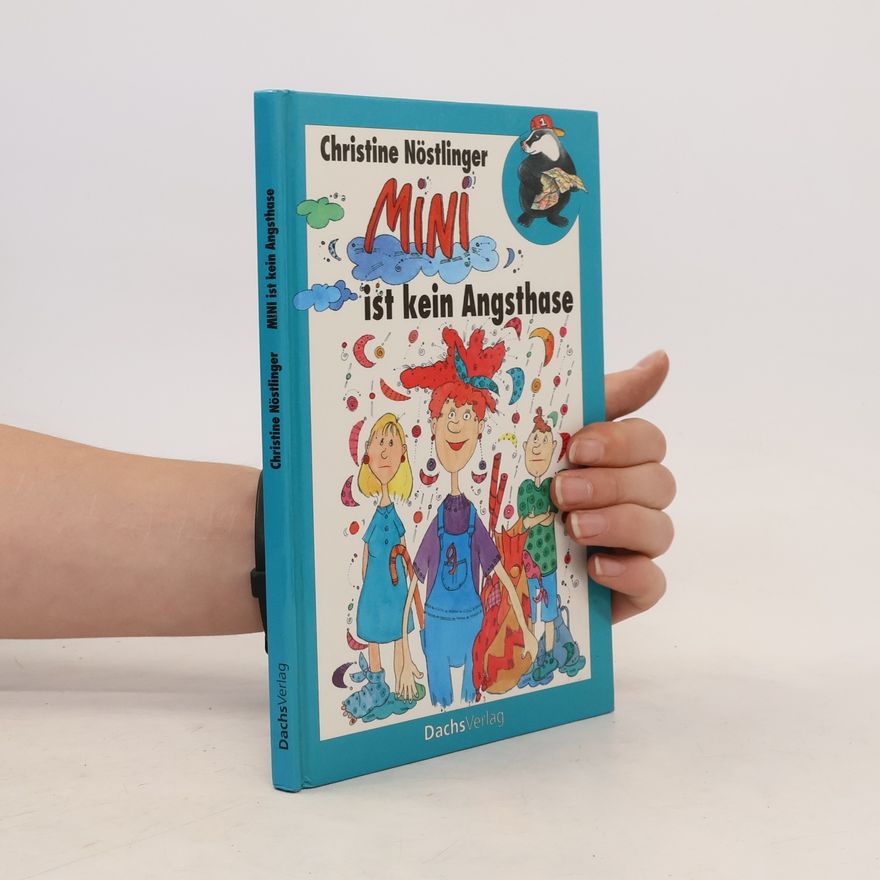 Christine Nöstlinger Mini ist kein Angsthase
