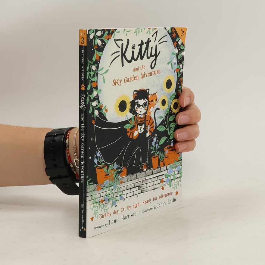 Paula Harrison Kitty and the Sky Garden Adventure