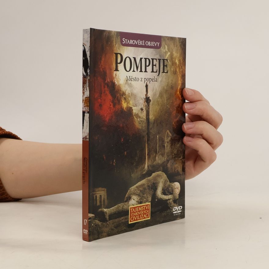 Autorenkollektiv Pompeje. Město z popela