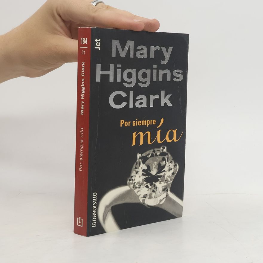 Mary Higgins Clark Por siempre mía