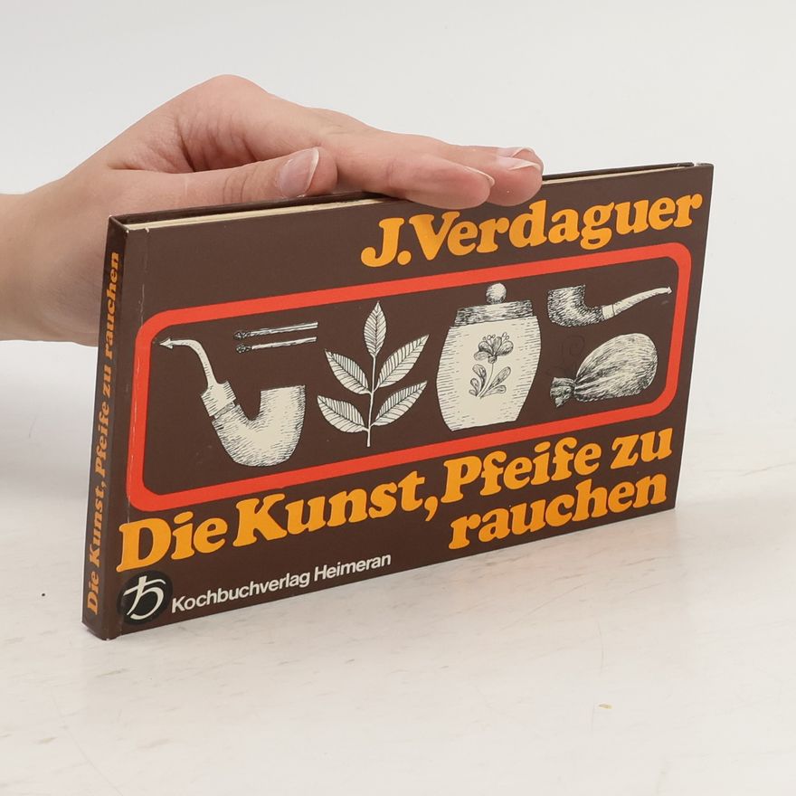 Joaquin Verdaguer Die Kunst, Pfeife zu rauchen