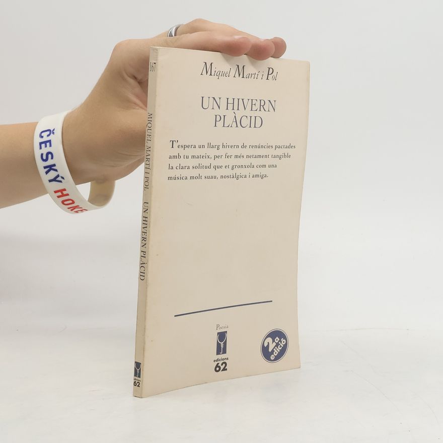 Miquel Martí i Pol Poesia: Un hivern plàcid - 2a edició