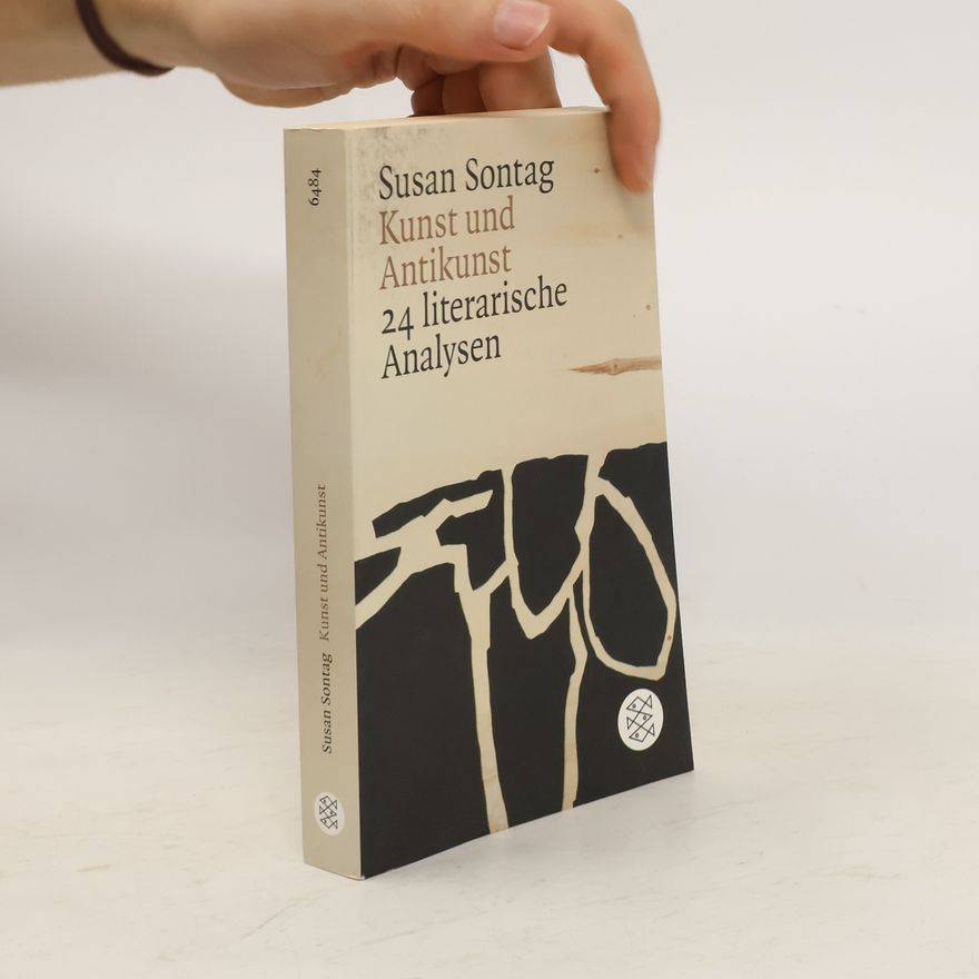 Susan Sontag Kunst und Antikunst