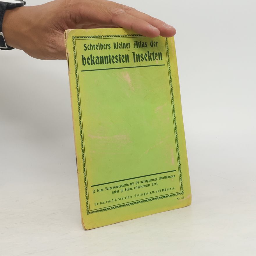 Autorenkollektiv Schreibers kleiner Atlas der bekanntesten Insekten