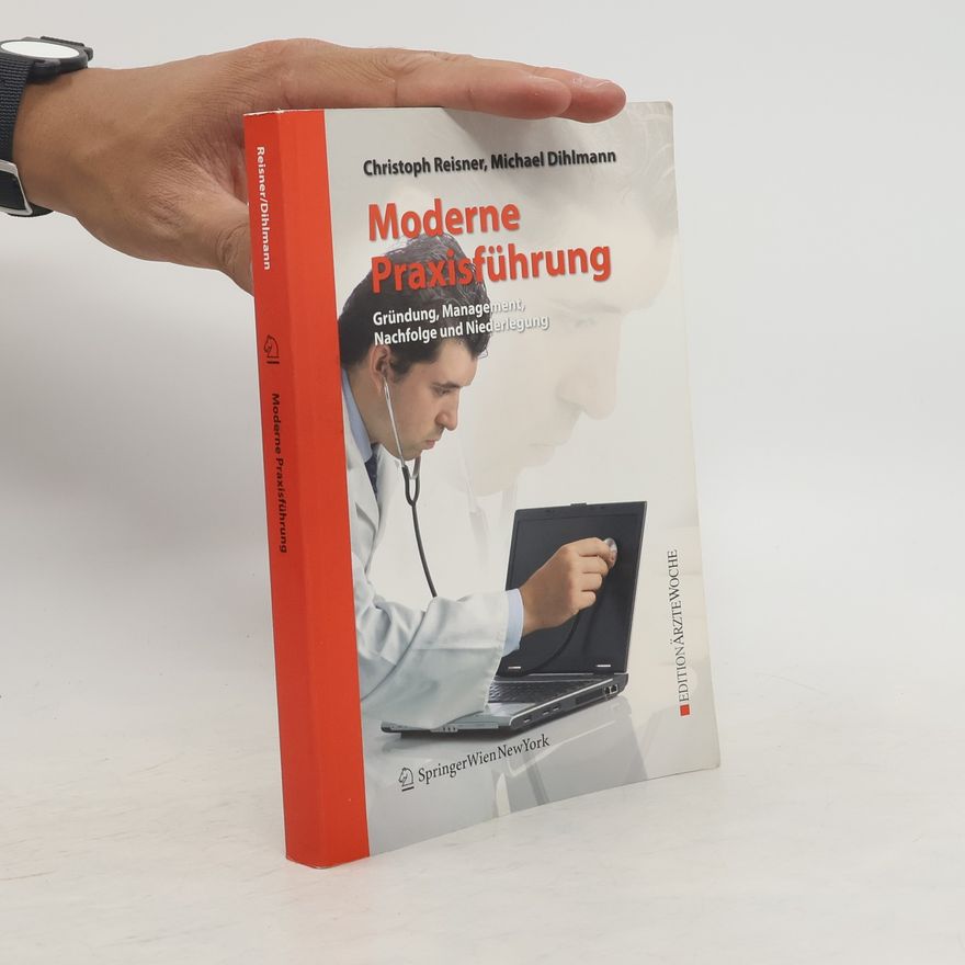 Christoph Reisner Moderne Praxisführung