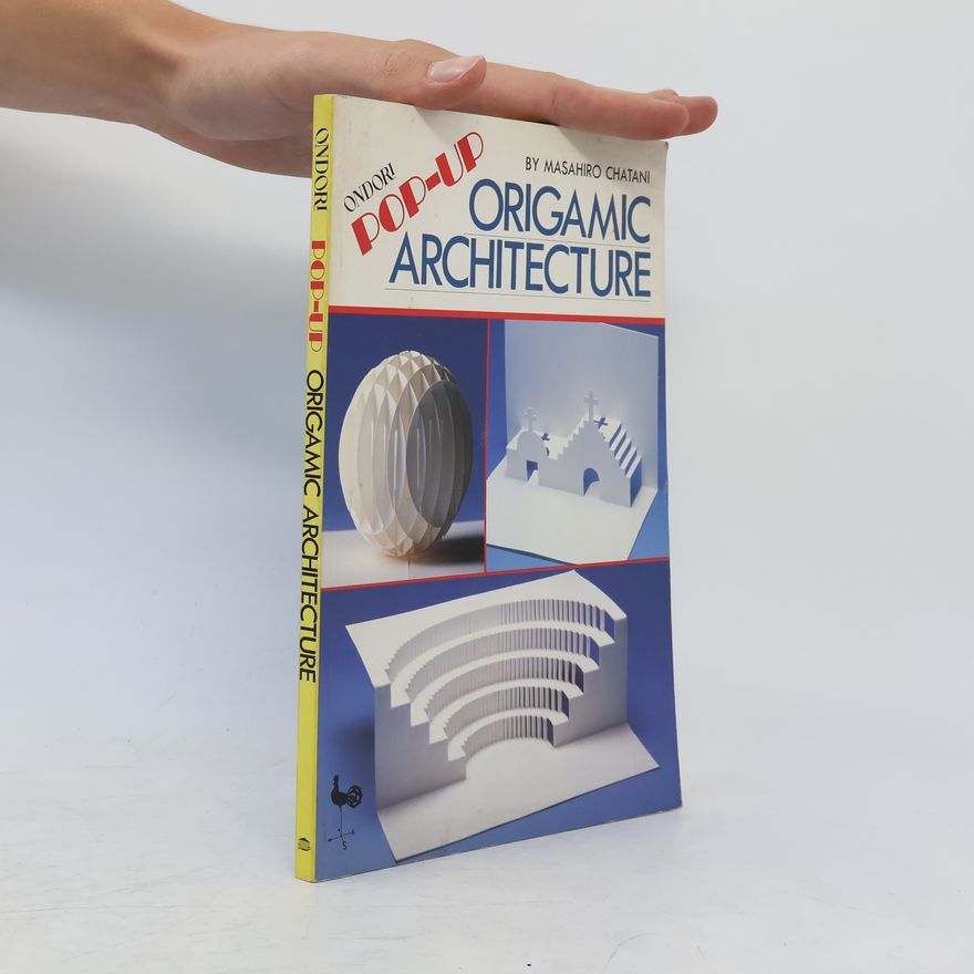 Masahiro Chatani Ondori Pop-up Origamic Architecture