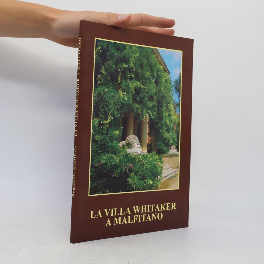 Romualdo Giuffrida  La Villa Whitaker a Malfitano