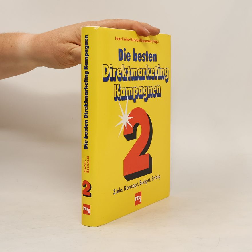 Kolektiv autorů Die besten Direktmarketing-Kampagnen