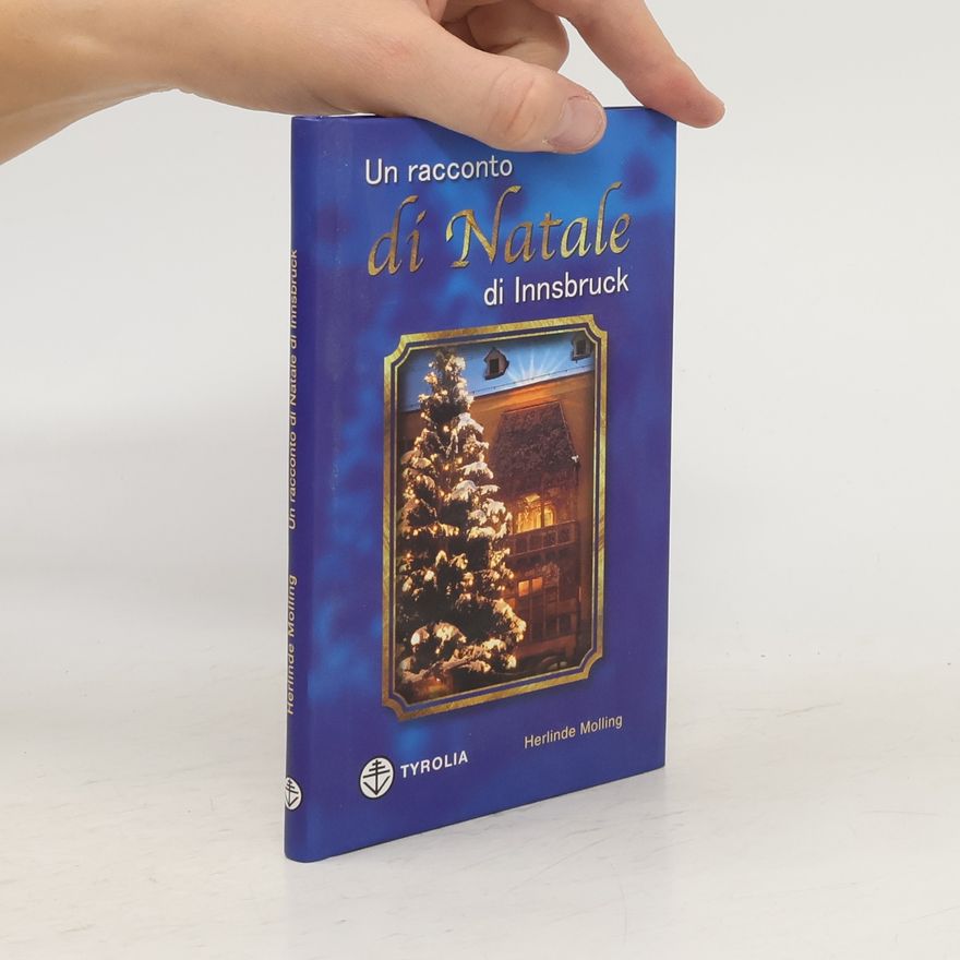 Herlinde Molling Un racconto di Natale di Innsbruck