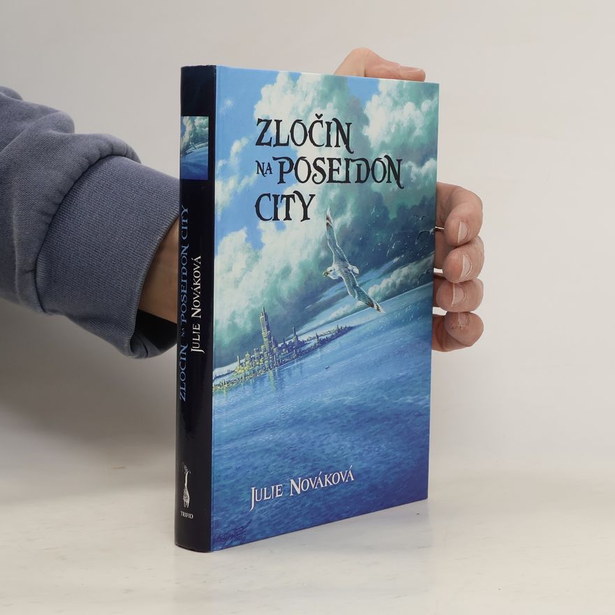 Julie Nováková Zločin na Poseidon City