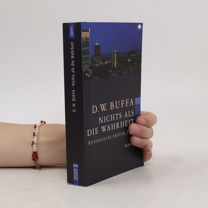 Dudley W. Buffa Nichts als die Wahrheit