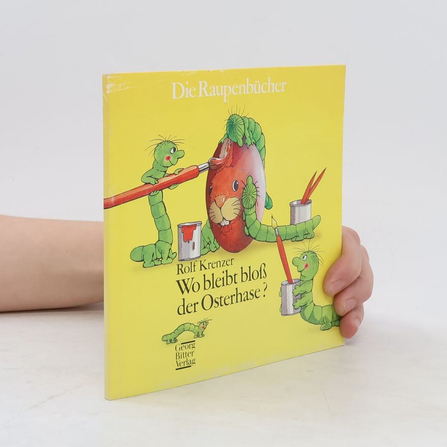Autorenkollektiv Wo bleibt bloss der Osterhase?