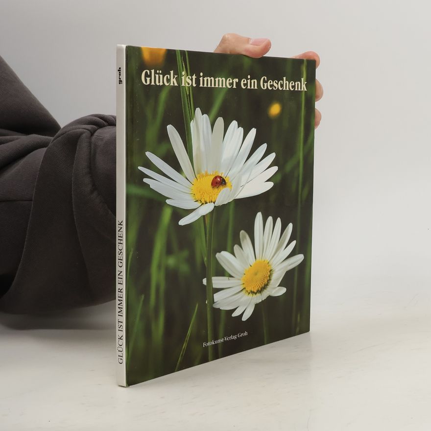 Autorenkollektiv Glück ist immer ein Geschenk