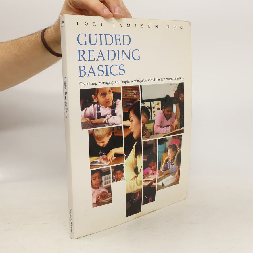 Lori Jamison Rog Guided Reading Basics